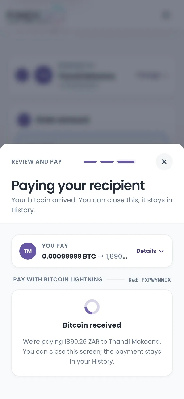 Paying your recipient sheet. Bitcoin received; the rand is being paid to the recipient's bank account.